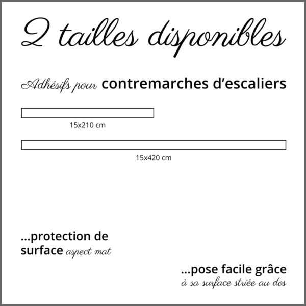 2 tailles disponibles d'adhésifs pour contremarches d'escaliers d'aspect mat pose facile